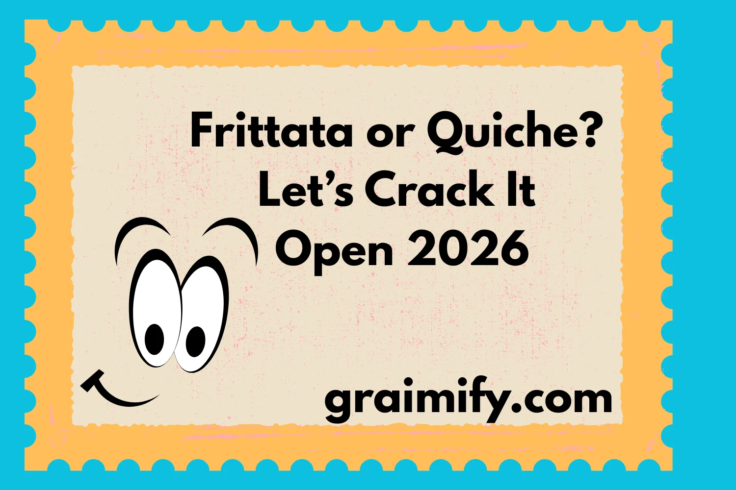 Frittata or Quiche? Let’s Crack It Open 2026