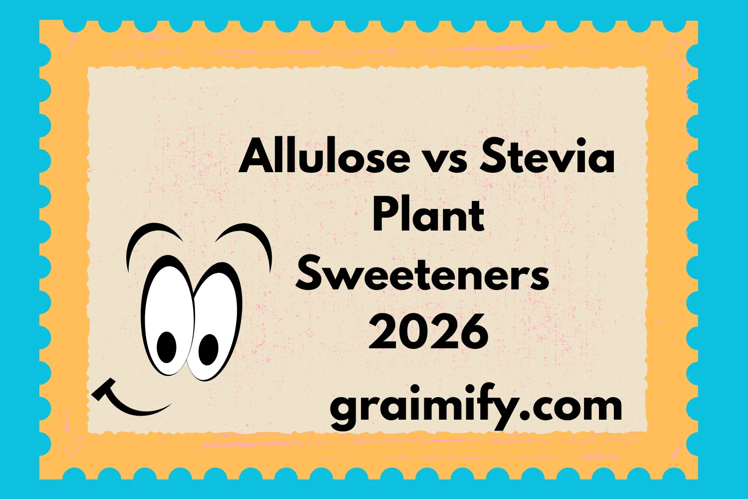 Allulose vs Stevia Plant Sweeteners 2026