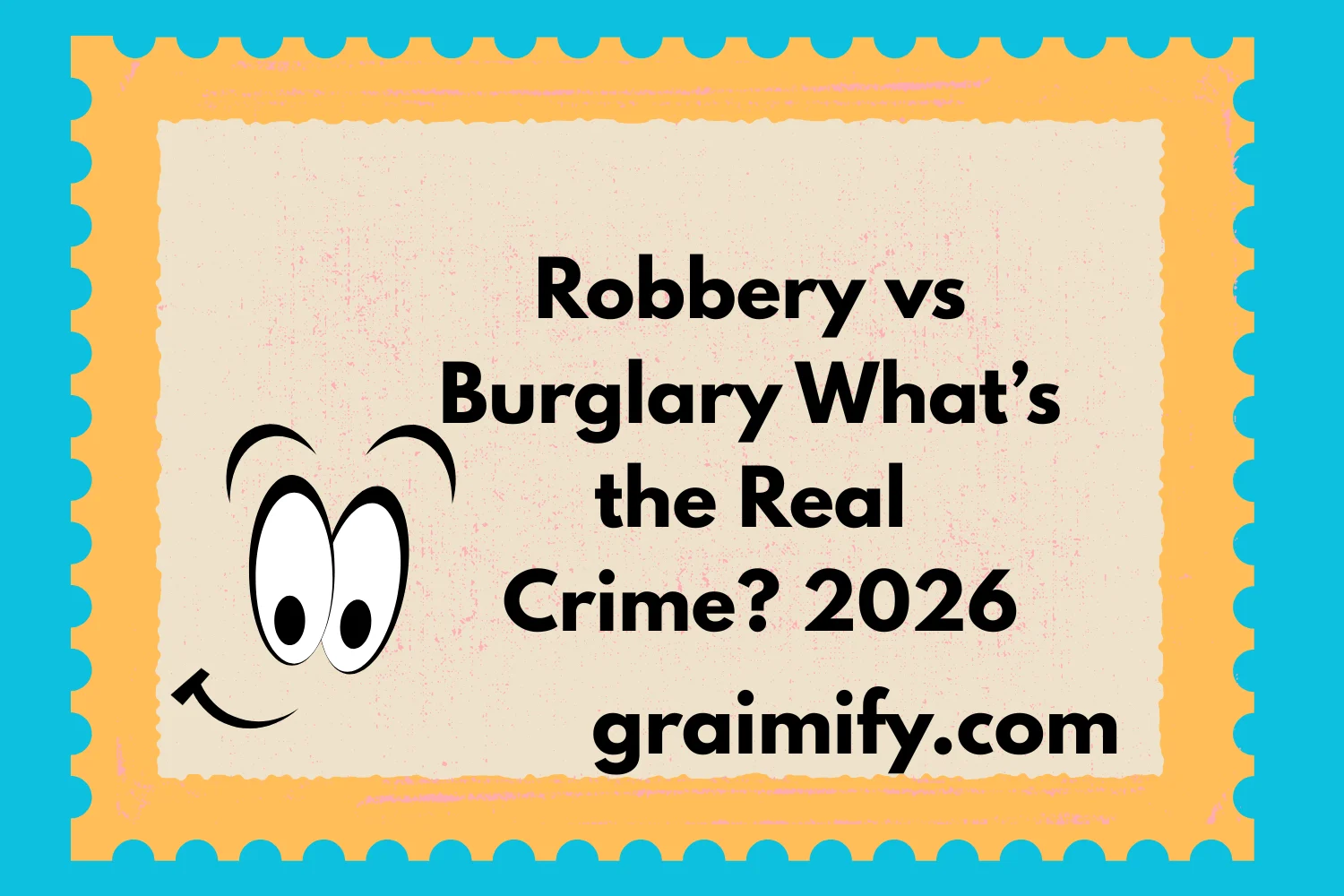 Robbery vs Burglary What’s the Real Crime? 2026
