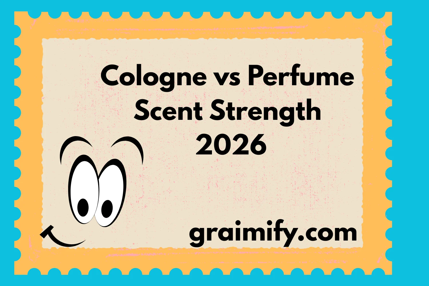 Cologne vs Perfume: Scent Strength 2026