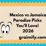 Mexico vs Jamaica Paradise Picks You’ll Love! 2026