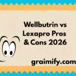 Wellbutrin vs Lexapro Pros & Cons 2026