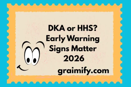 DKA or HHS? Early Warning Signs Matter 2026