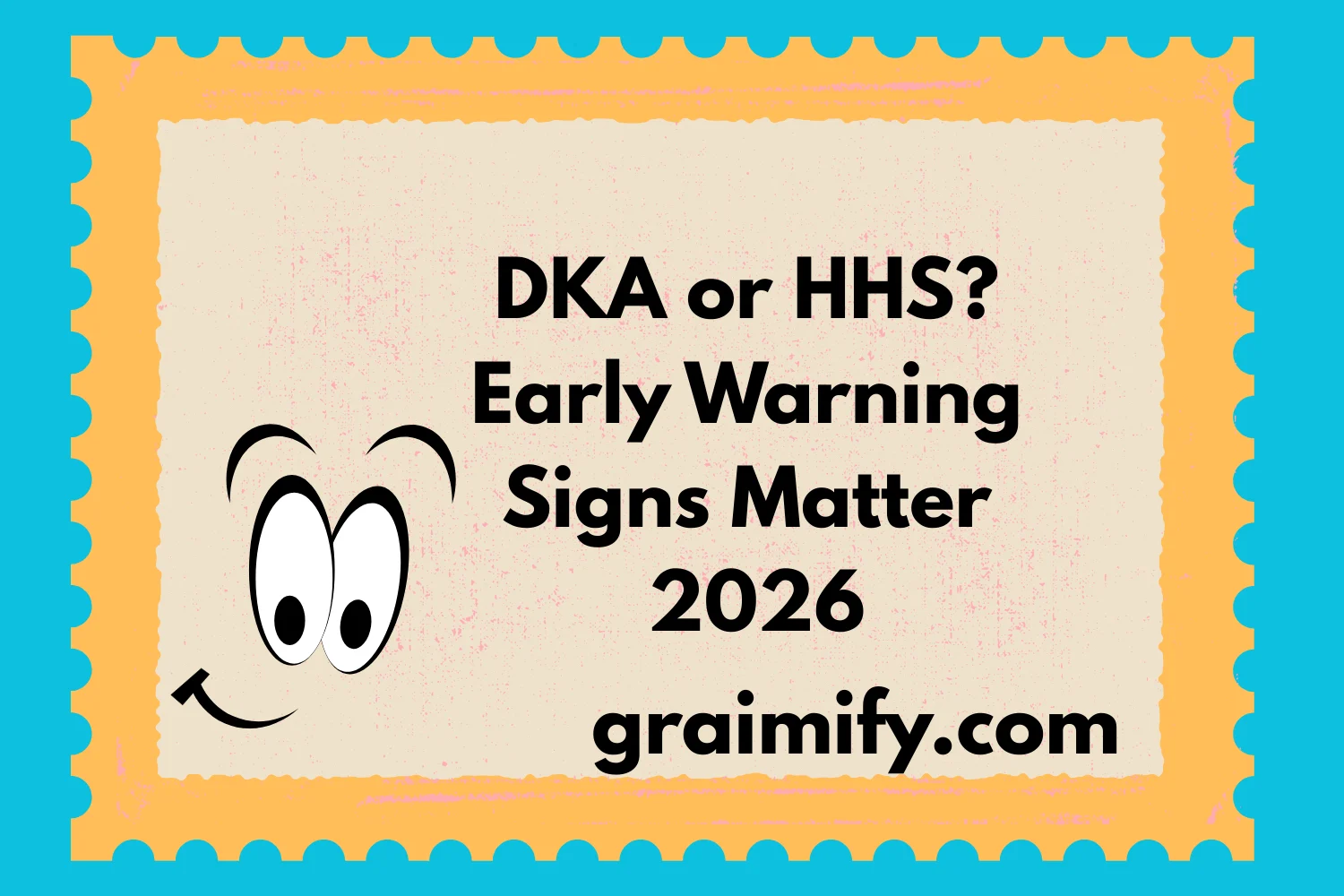DKA or HHS? Early Warning Signs Matter 2026