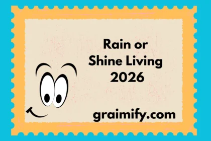 Rain or Shine Living 2026