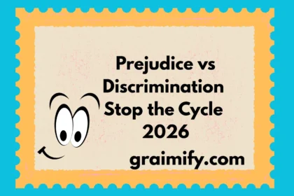 Prejudice vs Discrimination Stop the Cycle 2026