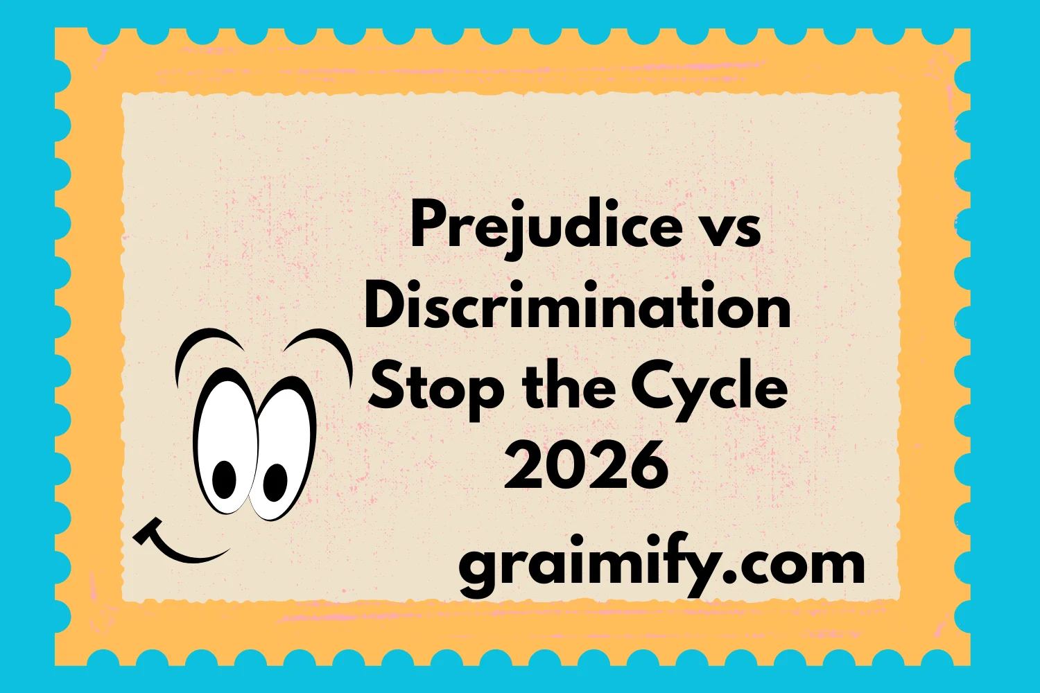 Prejudice vs Discrimination Stop the Cycle 2026