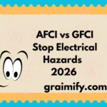AFCI vs GFCI Stop Electrical Hazards 2026