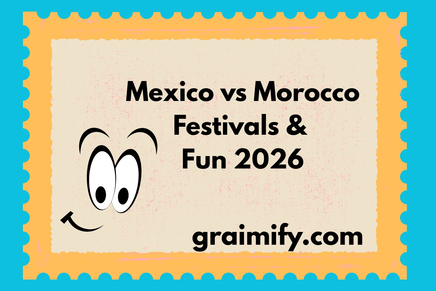 Mexico vs Morocco Festivals & Fun 2026