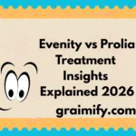 Evenity vs Prolia: Treatment Insights Explained 2026