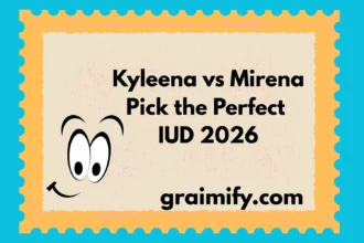 Kyleena vs Mirena Pick the Perfect IUD 2026