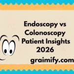 Endoscopy vs Colonoscopy Patient Insights 2026