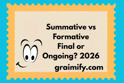 Summative vs Formative Final or Ongoing? 2026