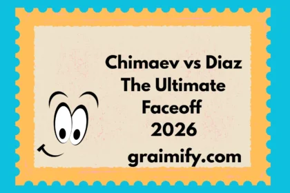 Chimaev vs Diaz The Ultimate Faceoff 2026