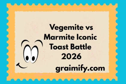 Vegemite vs Marmite Iconic Toast Battle 2026