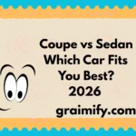 Coupe vs Sedan Which Car Fits You Best? 2026