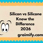 Silicon vs Silicone Know the Difference 2026
