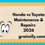 Honda vs Toyota Maintenance & Repairs 2026