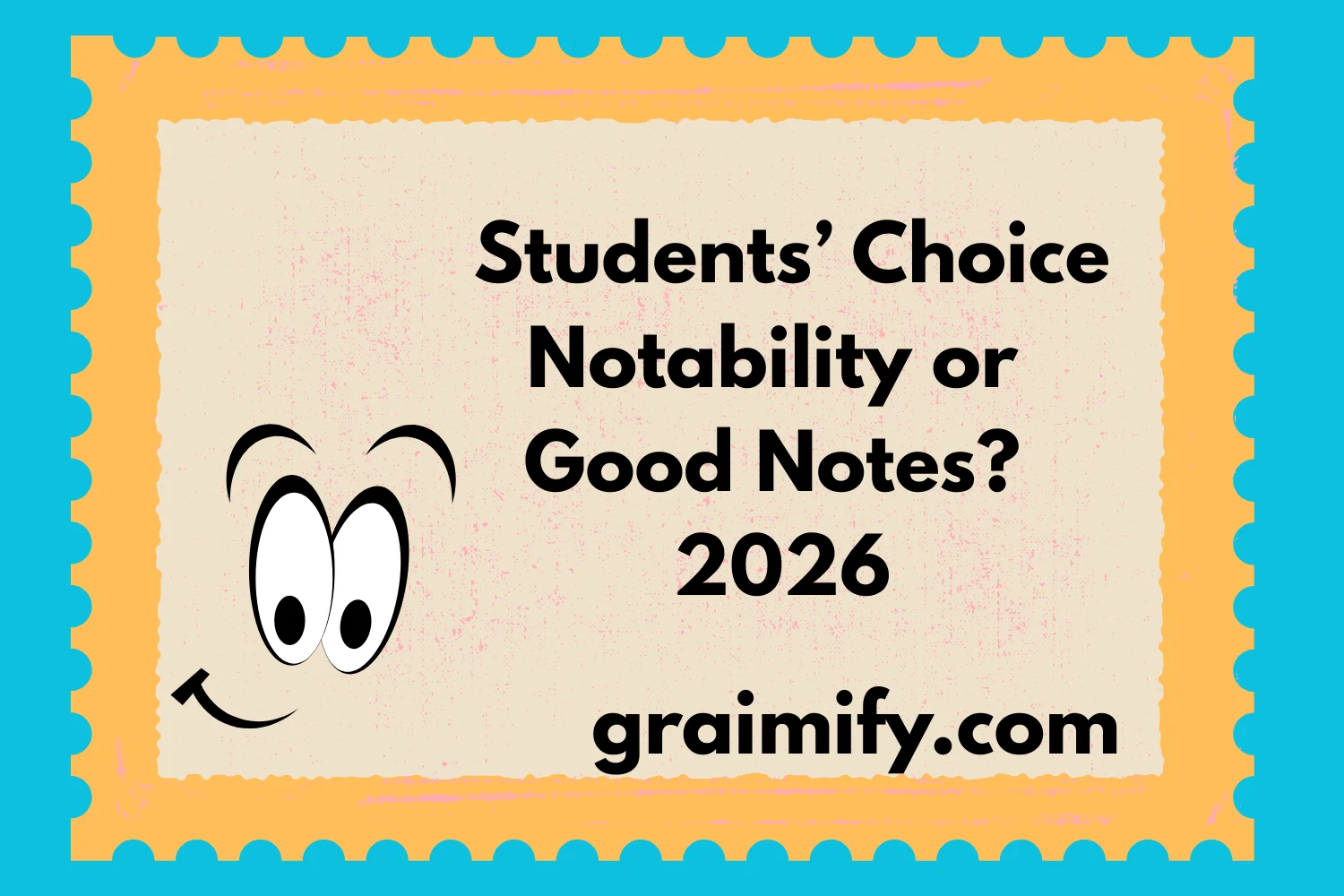 Students’ Choice: Notability or Good Notes? 2026