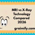 MRI vs X-Ray Technology Compared 2026