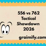 556 vs 762 Tactical Showdown 2026