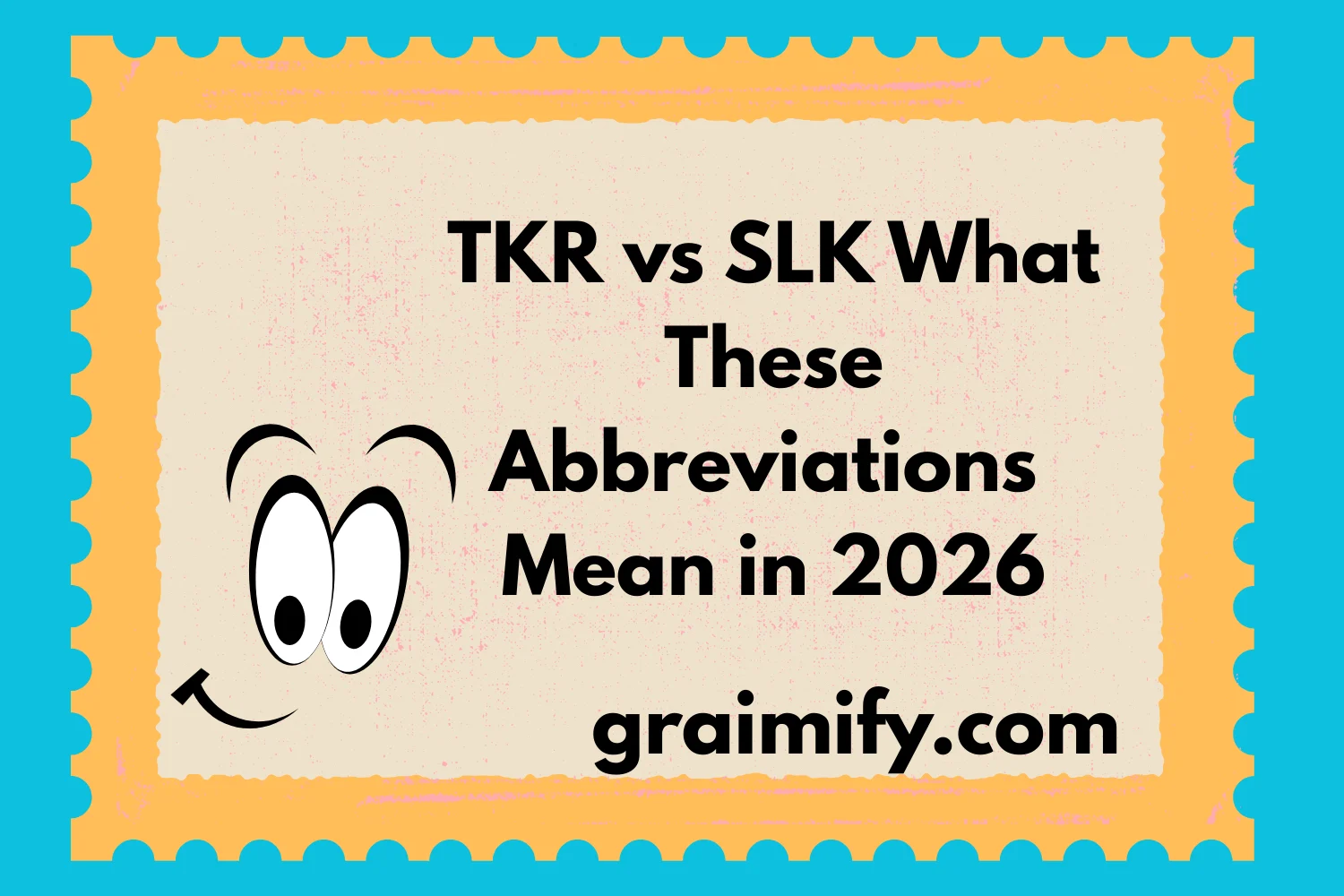 TKR vs SLK What These Abbreviations Mean in 2026