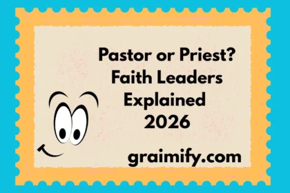 Pastor or Priest? Faith Leaders Explained 2026