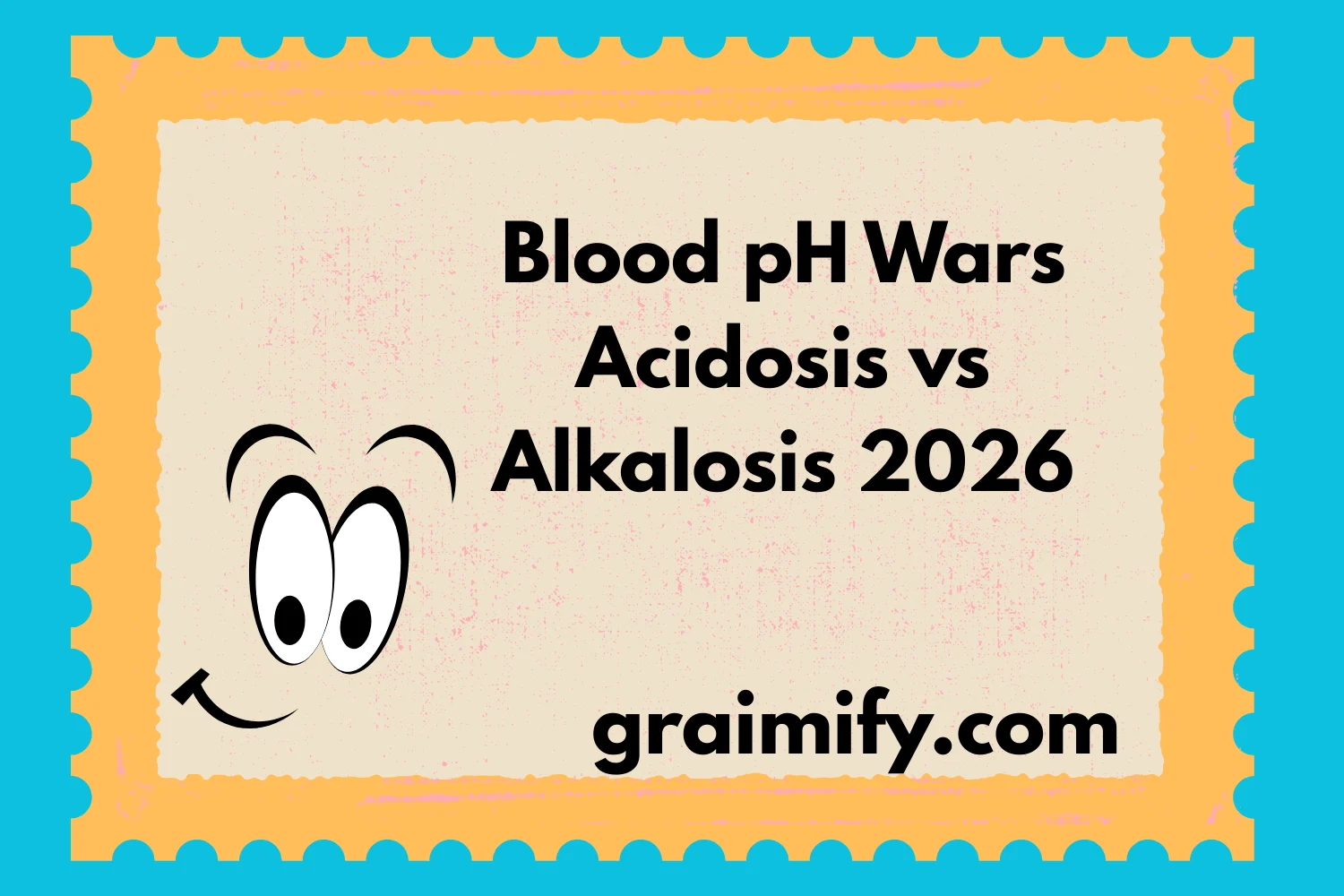 Blood pH Wars Acidosis vs Alkalosis 2026