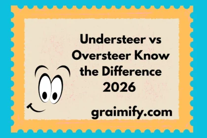 Understeer vs Oversteer: Know the Difference! 2026