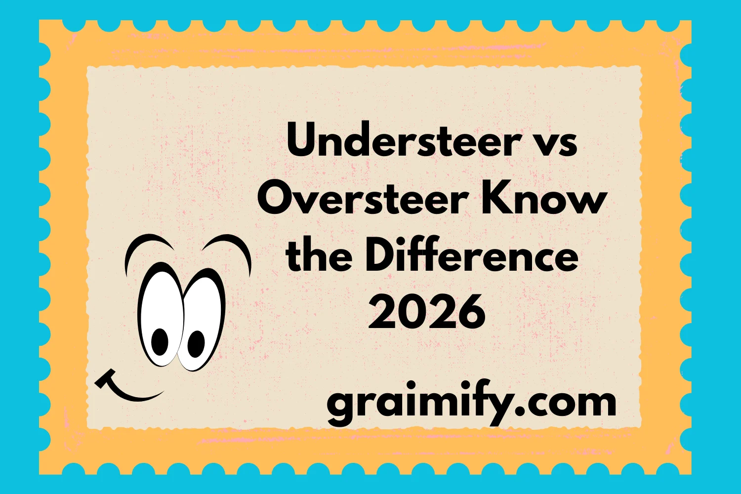 Understeer vs Oversteer: Know the Difference! 2026