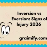 Inversion vs Eversion: Signs of Injury 2026