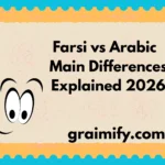 Farsi vs Arabic: Main Differences Explained