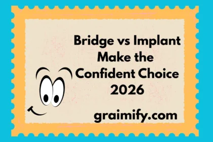 Bridge vs Implant: Make the Confident Choice 2026