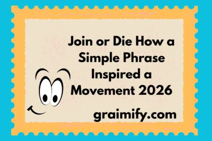 Join or Die: How a Simple Phrase Inspired a Movement 2026